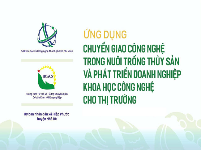 Hội nghị “Ứng dụng chuyển giao công nghệ trong nuôi trồng thủy sản và phát triển doanh nghiệp khoa học công nghệ cho thị trường”