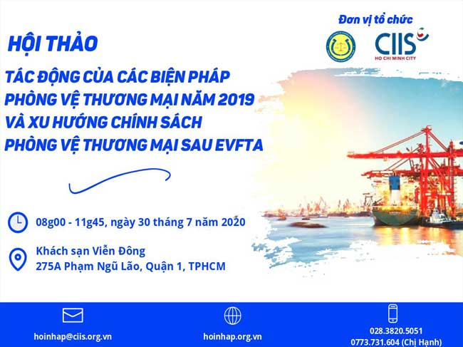 Hội thảo “Tác động của các biện pháp phòng vệ thương mại năm 2019 và xu hướng chính sách phòng vệ thương mại sau EVFTA”