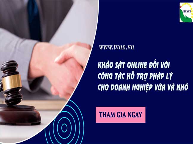 Khảo sát trực tuyến đối với công tác hỗ trợ pháp lý cho doanh nghiệp nhỏ và vừa theo đề nghị của Bộ Tư Pháp