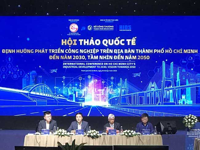 Hội thảo quốc tế “Định hướng phát triển công nghiệp trên địa bàn Thành phố Hồ Chí Minh đến năm 2030, tầm nhìn đến năm 2050”
